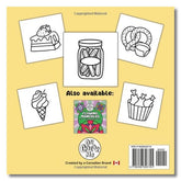 Sweet & Salty Food Cute Coloring Book for Adults and Teens By Oh Color Me Simple Oh Color Me